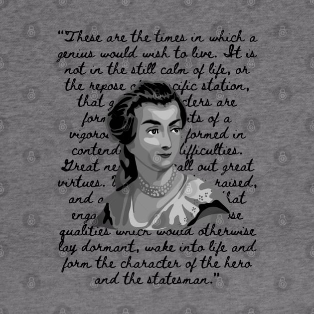 Abigail Adams Portrait and Quote by Slightly Unhinged